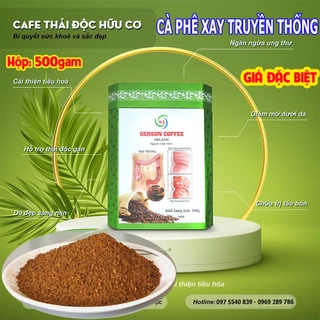 Cà Phê Thải Độc Hữu Cơ Xay Truyền Thống GERSON COFFEE - Hộp 500Gam