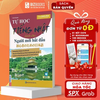 Sách Tiếng Nhật - Tự Học Tiếng Nhật Dành Cho Người Mới Bắt Đầu - Học Kèm App Online - Bizbooks Tặng Sổ Tay và Bookmark