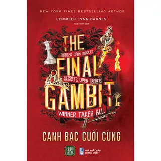 Sách - Canh Bạc Cuối Cùng The Final Gambit -  Jennifer Lynn Barnes