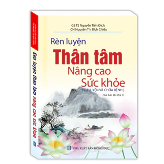 Sách - Rèn luyện thân tâm nâng cao sức khỏe (tái bản)