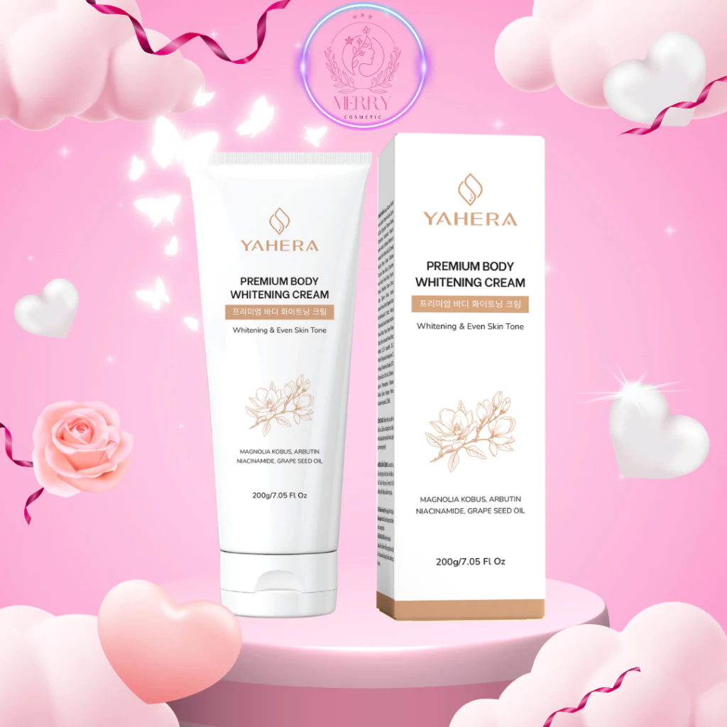 Kem dưỡng trắng da toàn thân YAHERA Premium Body Whitening Cream dưỡng trắng, dưỡng ẩm, chống nắng, chống lão hóa 200g