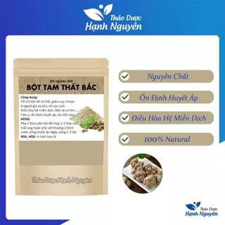 Bột tam thất Bắc nguyên chất 100g - Thảo Dược Hạnh Nguyên