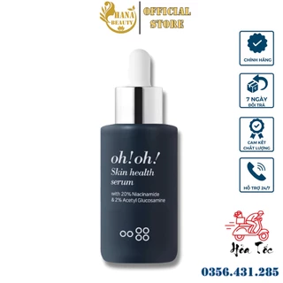 Serum dưỡng sáng giảm thâm nám, thu nhỏ lỗ chân lông Oh! Oh! Skin Health 20% Niacinamide