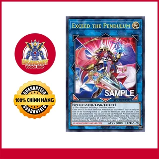 [EN-JP][Thẻ Bài Yugioh Chính Hãng] Exceed the Pendulum