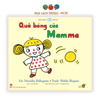 Sách cho bé 0 3 tuổi - Nhận biết màu sắc, đồ vật - Quả bóng của Mamma (Tranh truyện Ehon Nhật Bản)