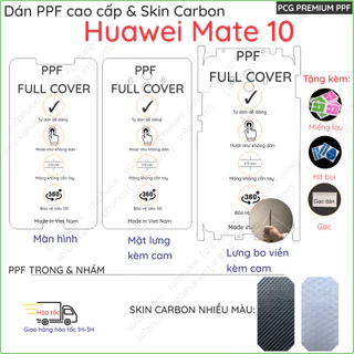 Dán PPF & Vân Carbon Huawei Mate 10 dành cho màn hình, mặt lưng loại trong, nhám mờ chuẩn xịn, cao cấp