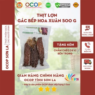 Thịt Lợn Gác Bếp OCOP 3 Sao Chuẩn Vị Tây Bắc