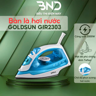 Bàn là hơi nước Goldsun GIR2303 - Bàn ủi hơi nước đa năng 2000w bảo hành 12 tháng dienmaybnd