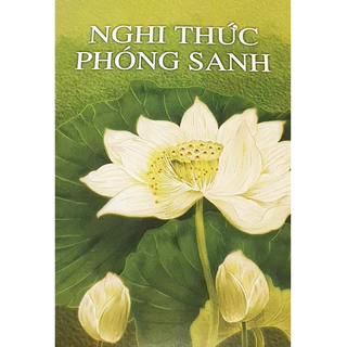 Sách  - Nghi Thức Phóng Sanh - Bìa mềm