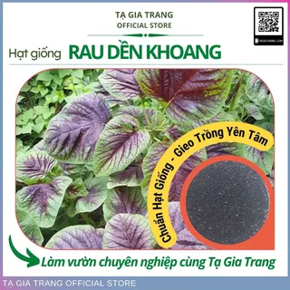 Hạt giống rau dền khoang cao sản - Shop hạt giống Tạ Gia Trang