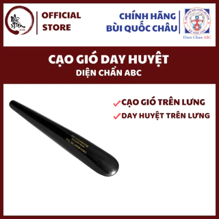 [CHÍNH HÃNG BÙI QUỐC CHÂU] Cạo Gió Day Huyệt Dụng Cụ Diện Chẩn Bùi Quốc Châu Chính Hãng