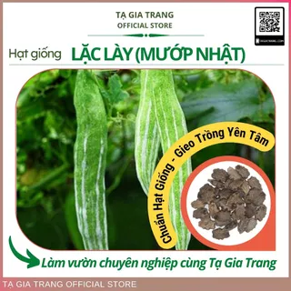 Hạt giống mướp nhật (lặc lày, lặc lè) chuẩn F1 - Shop hạt giống Tạ Gia Trang