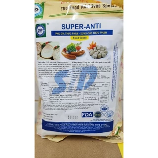 Super Anti - Chất bảo quản trong thực phẩm - gói 1kg
