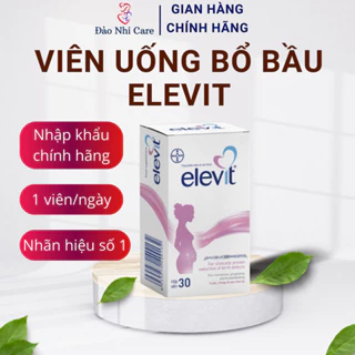 [Chính hãng]Viên uống Elevit bầu hỗ trợ sức khỏe mẹ bầu giúp cho thai kỳ khoẻ mạnh 30 viên