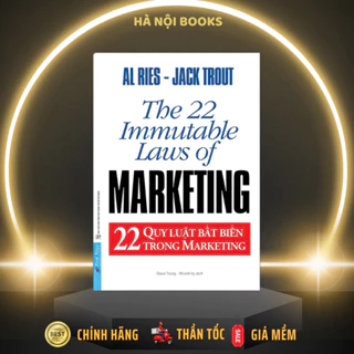 Sách - 22 Quy Luật Bất Biến Trong Marketing - The 22 Immutable Laws Of Marketing (Tái Bản 2021) - FirstNews