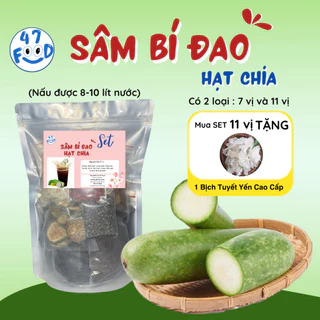 Sâm bí đao Hạt chia Thơm Ngon Set nấu 8 lit siêu ngon 47FOOD