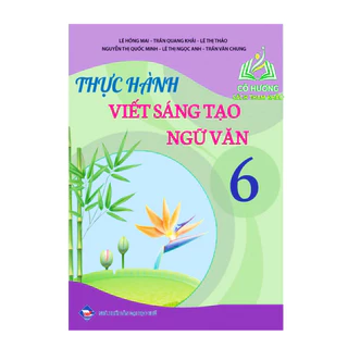 Sách - Thực hành viết sáng tạo Ngữ Văn 6 (KP)