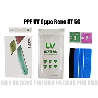 Miếng dán PPF UV Oppo Reno 8T 5G