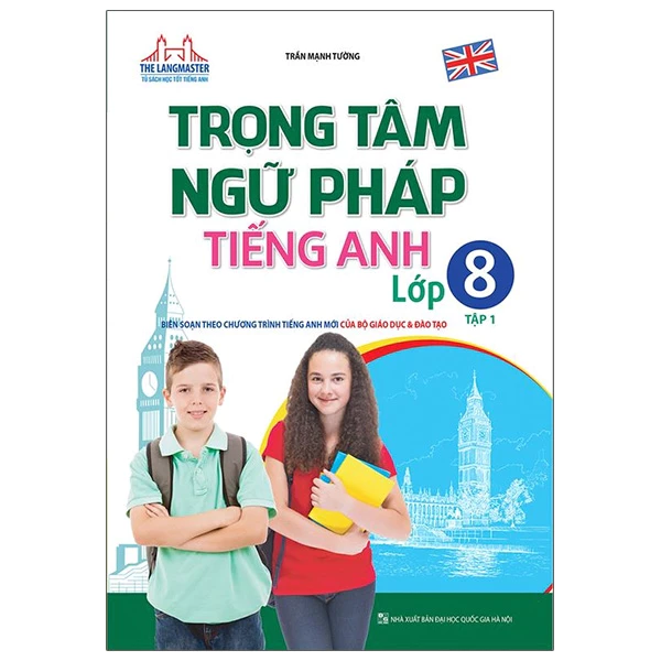 sách - Trọng tâm ngữ pháp tiếng Anh lớp 8 tập 1(tái bản 01)