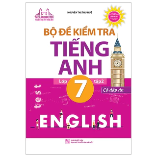 sách - Bộ đề kiểm tra tiếng Anh lớp 7 tập 2 - Có đáp án