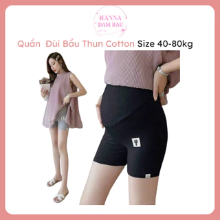 [SIZE 40-80KG] Quần short thun bầu HANNA, thun cotton cao cấp co dãn nhiều không xù  độ dày vừa phải có lưng thun chỉnh