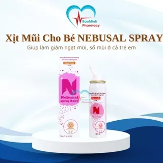 Chai Xịt Mũi NEBUSAL SPRAY BABY 1,9% CPC1HN 50ml Cho Bé Hỗ Trợ Giảm Nghẹt Mũi Sổ Mũi Và Vệ Sinh Khoang Mũi Cho Bé