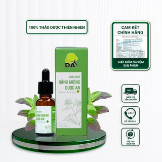 Dung dịch Răng Miệng Dược An hỗ trợ giảm đau, chống viêm và ngăn ngừa sâu răng 20ml