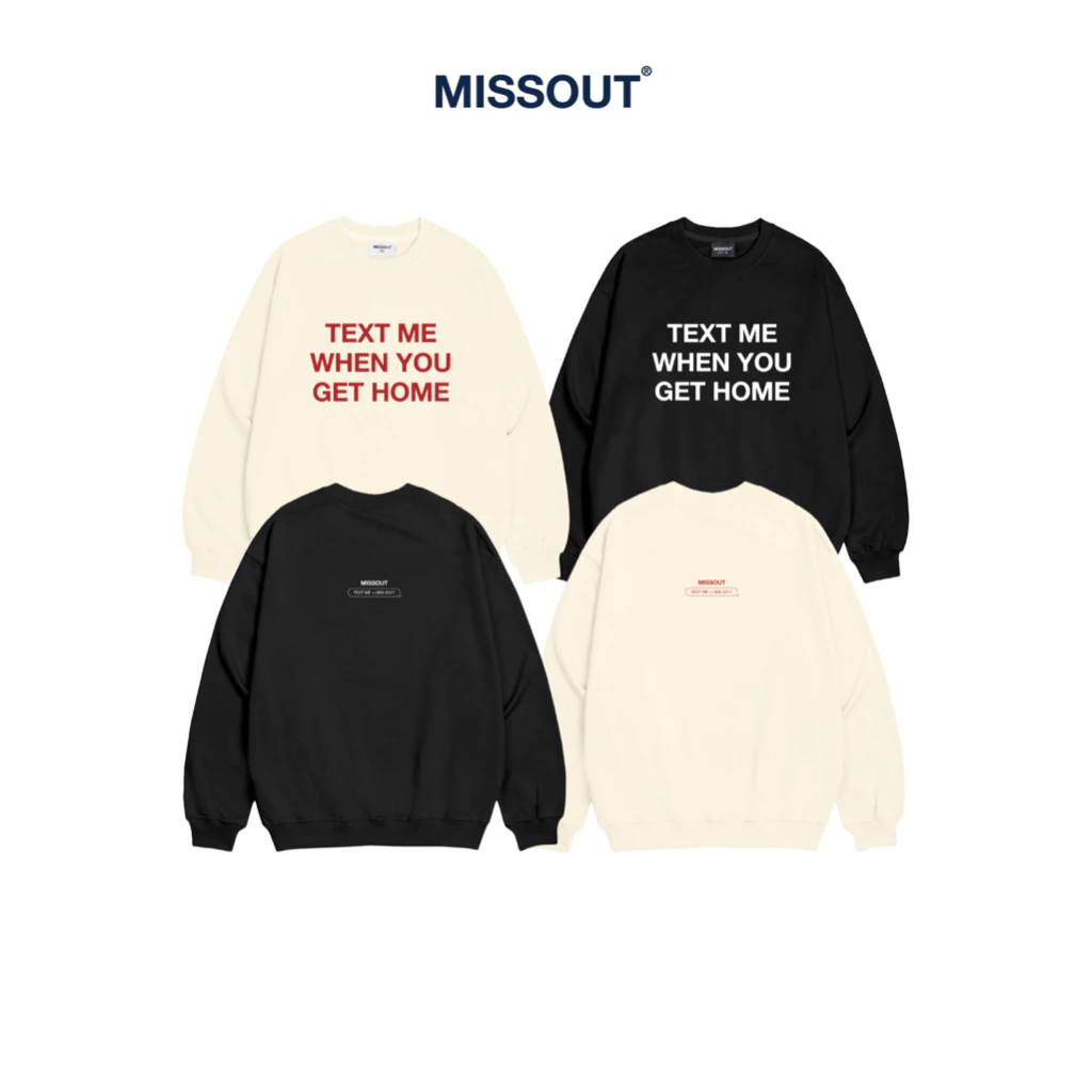 Áo Sweater Text Me Missout - Black/Cream