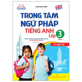 sách - Trọng tâm ngữ pháp tiếng Anh lớp 3 tập 2 (tái bản 01)