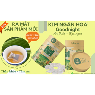 TRÀ KIM NGÂN HOA GOODNIGHT - TÚI LỌC