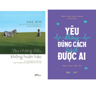 Combo 2 cuốn: Yêu Không Đúng Cách Trách Được Ai(sky) + Yêu Những Điều Không Hoàn Hảo