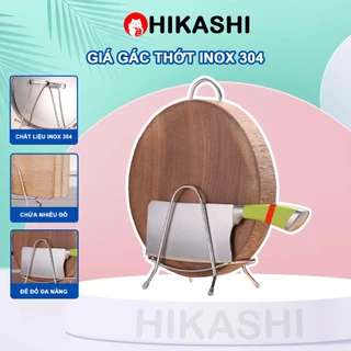 Giá Gác Thớt Dao Vung Đa Năng (Inox 304 Chống Gỉ) HIKASHI Gác Đồ Nhà Bếp Tiện Dụng Gọn Gàng Ngăn Nắp DT240307001