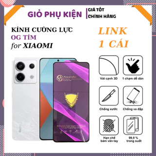 Cường lực Xiaomi OG tím cao cấp full viền cho Redmi Note 12 Turbo, xiaomi 13, xiaomi 14, mi11 lite, mi 11t, mi 12t, mi 1