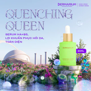 Dermarium Quenching Queen - Serum dưỡng ẩm, phục hồi toàn diện.