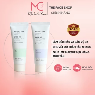 Kem lót The Face Shop Air Cotton Makeup Base TFS SPF30 PA++ 40ml kiềm dầu và hiệu chỉnh tông da