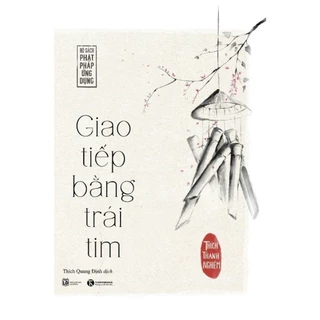 Sách - Giao tiếp bằng trái tim