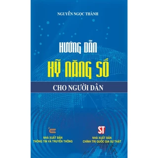 Sách - Hướng Dẫn Kỹ Năng Số Cho Người Dân