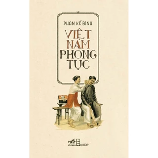 Sách - Việt Nam phong tục (Phan Kế Bính) (TB 2023) (Nhã Nam)