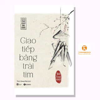 Sách - Giao Tiếp Bằng Trái Tim - Thái Hà Books