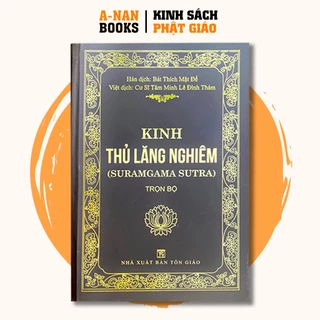 Sách - Kinh Thủ Lăng Nghiêm (Trọn Bộ) - Bìa Cứng - Anan Books