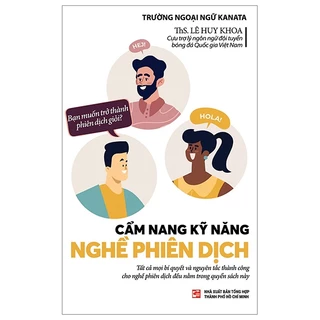 Sách Cẩm Nang Kỹ Năng Nghề Phiên Dịch - Hodico