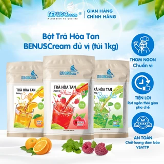 Bột Trà Hòa Tan BENUSCream các vị túi 1kg