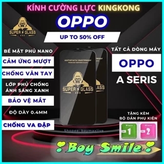 Cường lực Super ESD cho Oppo A31 A38 A52 A53 A54 A55 A57 A58 A72 A73 A74 A76 A77s A78 S 4G 5G 2020