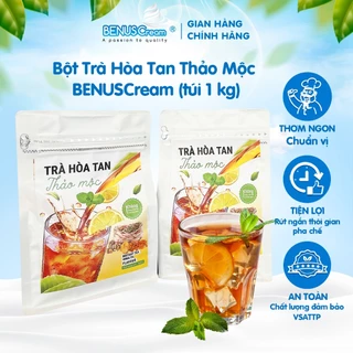 Bột Trà Hòa Tan Thảo Mộc Benuscream - túi 1kg