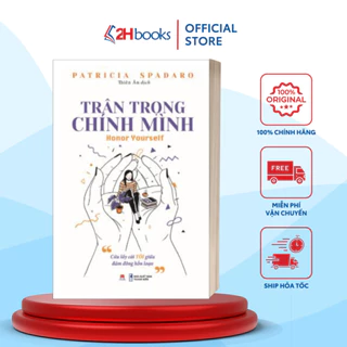 Sách - Trân Trọng Chính Mình - 2H Books