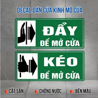 Bộ 2 Miếng DECAL dán cửa kính ĐÓNG - MỞ cửa kính chất liệu chống nước,chống tia UV, không bay màu - ANCHI PRINT