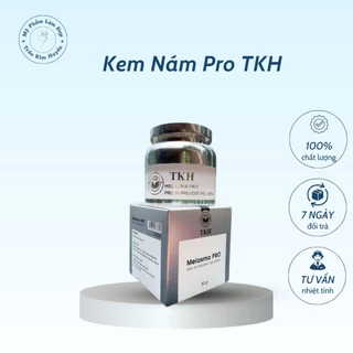 Kem Nám Melasma Pro TKH Mờ Nám Tàn Nhan Làm Trắng Hiệu Quả (Trần Kim Huyền)