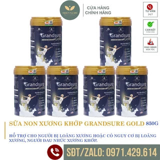 Combo 6 lon Sữa non xương khớp GRANDSURE GOLD lon 850g [CHÍNH HÃNG] - chống loãng xương