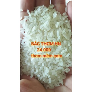 Gạo Bắc Thơm HN thơm Mền cơm Dẻo Ngọt