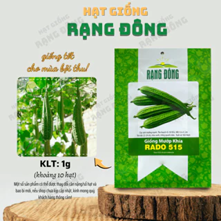 Hạt giống Mướp Khía Rado 515 (1g~10 hạt) nảy mầm tốt, năng suất cao, trái dài, trồng quanh năm - Hạt giống Rạng Đông